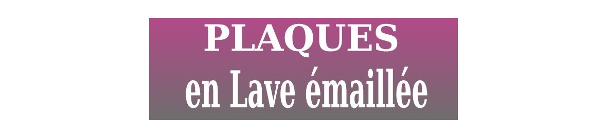 Plaques funéraires personnalisées en Lave émaillée